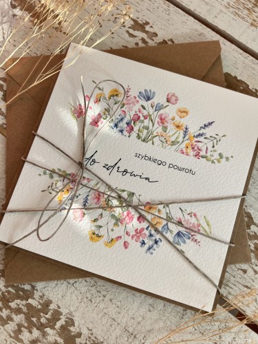 Ręcznie robiona kartka - szybkiego powrotu do zdrowia