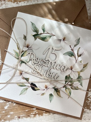 Ręcznie robiona kartka życzenia z okazji 15 rocznicy ślubu - rocznica ślubu